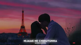 nijame ne chebuthunna slowed reverb song telugu slowed telugu