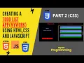 Making a Todo list app Mywork using HTML CSS and Javascript Part 2