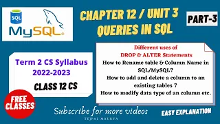 Chapter 12 Queries in SQL Part 3 Modifying Structure of A Table Alter command Class 12 CS
