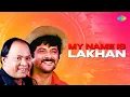 Download Lagu My Name Is Lakhan | Lyrical | Anil Kapoor | Mohammed Aziz