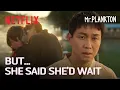 Download Lagu She refuses to leave, so he kisses her | Mr. Plankton | Netflix [ENG SUB]