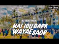 Download Lagu Dj Hai Ibu Bapak Wayahe Sahur  Yang Dicari Cari  Azzahir Style  Slow Bass Horeg  (Angga C20 Rmx)