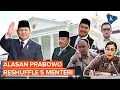 Download Lagu Ini Alasan Prabowo Reshuffle 5 Menteri