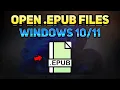 How to Open EPUB Files on PC Windows Tutorial