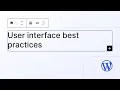 User interface best practices in theme development