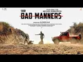 Download Lagu Bad Manners || Kannada Full Movie 2024 || New Kannada Full Movie - Abhishek Ambareesh
