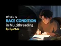 What is Race Condition In Multithreading