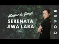 Download Lagu Mawar de Jongh - Serenata Jiwa Lara (LIRIK)