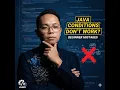 Why Your Java Conditions Don t Work Beginner Mistakes Explained