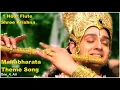 Download Lagu 1 Hour Flute Krishna Mahabharata Theme Song #krishna #flute #mahabharatfute #krishnaflutemusic #calm