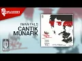Download Lagu Iwan Fals - Cantik Munafik (Official Karaoke Video)
