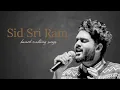 Download Lagu Sid Sriram melody hits #sid #sidsriram||travel and sleep||feel full tamil songs