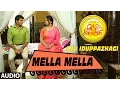 Download Lagu Mella Mella (Female Version) Full Song (Audio) || Inji Iduppazhagi || Arya, Anushka Shetty, Sonal