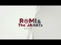 ROMI & The JAHATs - Matahari telah tinggi (OFFICIAL VIDEO LIRIK)
