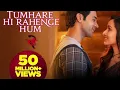 Tumhare hi rahenge hum - Audio | Stree 2 | Shraddha Kapoor | Rajkumar Rao | Sachin - Jigar