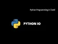 Python Input and Output Python Programming in Tamil