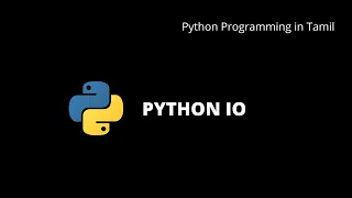 Python Input and Output Python Programming in Tamil