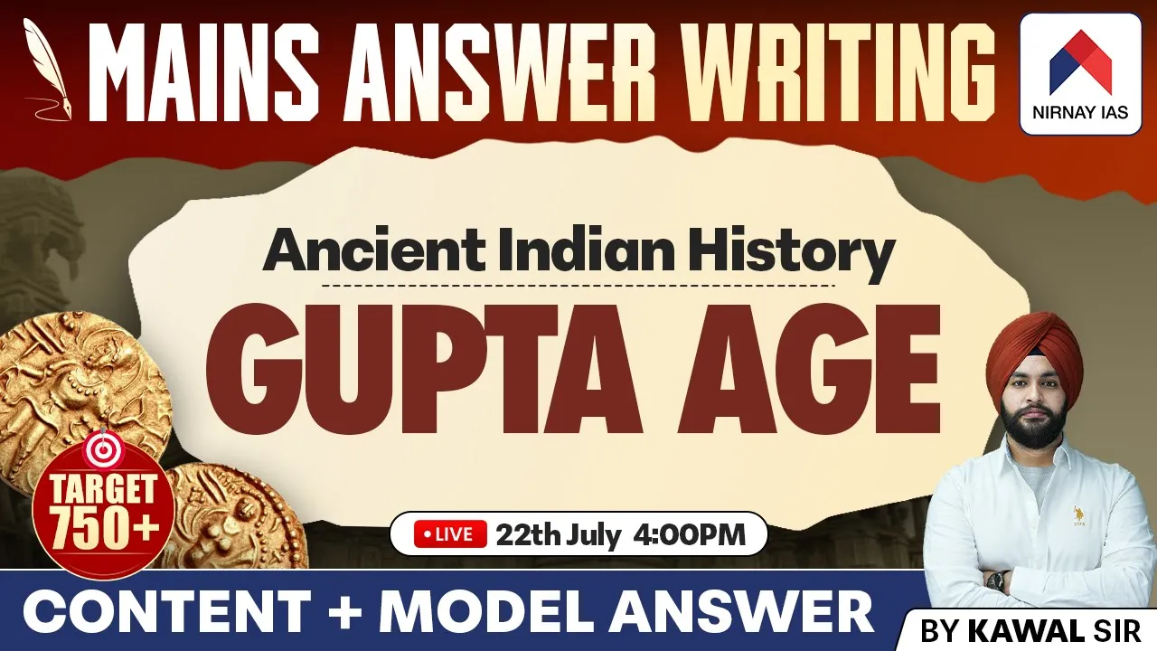 Gupta Age for Mains 2024 | Golden Age of Indian History | Mains Answer Writing | UPSC Mains Exam
