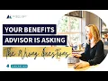 Your Benefits Advisor is Asking The Wrong Questions