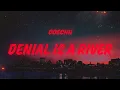 Download Lagu Doechii - DENIAL IS A RIVER (Lyrics)