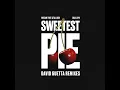 Megan Thee Stallion, Dua Lipa - Sweetest Pie (David Guetta Dance Remix Extended)