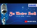 Download Lagu Karaoke Sholawat  Ya Khoiro Hadi Terbaru II Minus One II Nada Cowok