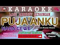 Download Lagu Puja'anku /Karaoke Version Nada Cewe/Dangdut Kenangan /Juhana Sattar