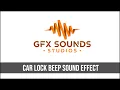 Lagu Car Lock Beep Sound Effect
