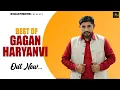 Download Lagu Best Of Gagan Haryanvi | Sonika Singh, Mohit Jassia | Haryanvi Mashup | New Haryanvi Song 2020