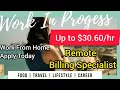 Up to 30 60 Hourly Hiring Work From Home Billing Specialist Full Time Remote Job