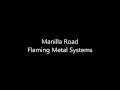 Manilla Road - Flaming Metal Systems (lyrics)