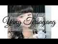 Download Lagu Yang Tersayang || Tasya Rosmala