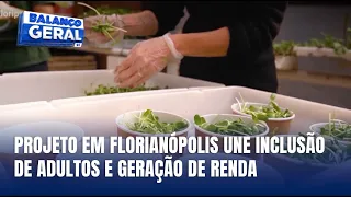 Inclusão, renda e sustentabilidade: projeto em SC transforma vidas