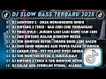 DJ SLOWBASS TERBARU 2025 || DJ AISHITERU 2 - SIKSA MENANGGUNG RINDU || DJ BINTANG 5 TENXI VIRAL 