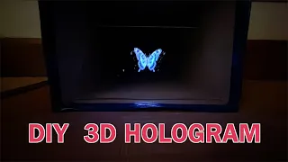 3d Hologram Box Screen | DIY Ideas