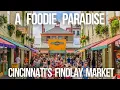 Tour of Findlay Market Discovering Cincinnati s Vibrant Culture