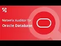 Netwrix Auditor for Oracle Database - Overview