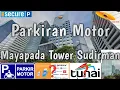 Lagu Tempat Parkir Motor Resmi Mayapada tower Sudirman Dari Pintu Sini Masuknya Biar Ga Muter-Muter
