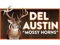 The Del Austin Buck aka Mossy Horns