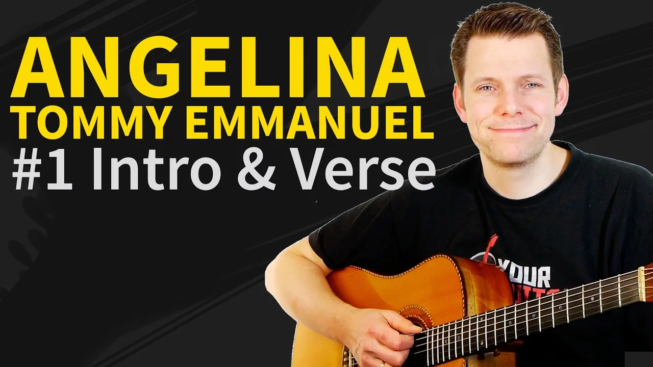 How to play Angelina by Tommy Emmanuel #1 Guitar Lesson How to play Angelina by Tommy Emmanuel #1 Guitar Lesson