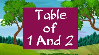 table of 1 and 2 learn multiplication table of 1 and 2 easy way of maths 