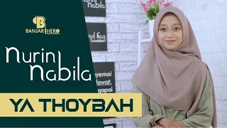 Download Ya Thoybah (Banjari Modern Version) - Nurin Nabila MP3