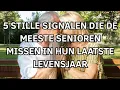Lagu 5 Stille Signaleren die de Meeste Senioren Missen in Hun Laatste Jaar van Leven – 5 Subtiele Sympto