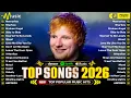 Lagu Billboard 🍁 Pop Songs 2026 ❄️ Ed Sheeran, Adele, Maroon 5, Billie Eillish, The Weeknd, Justin Bieber