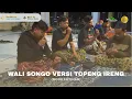 Download Lagu WALI SONGO VERSI TOPENG IRENG || HADROH MAJELIS TAKLIM IBADALLAH