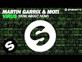 Download Lagu Martin Garrix \u0026 MOTi - Virus (How About Now) [Original Mix]