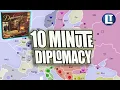 My Longest DIPLOMACY game in TEN MINUTES Avalon Hill Backstabbr Abbreviated gameplay