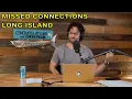 Chris D Elia Reacts to Missed Connections Long Island Edition