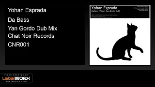 yohan esprada da bass yan gordo dub mix 