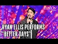 Download Lagu Ryan Ellis Performs “Better Days”